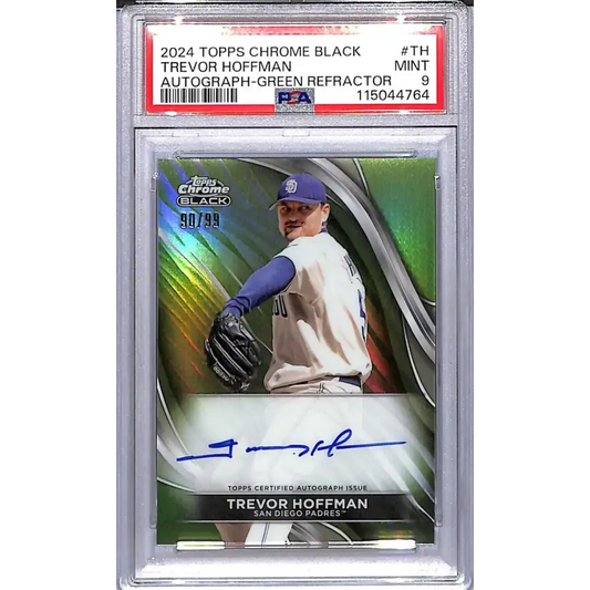 2024 Topps Chrome Black Green #CBA-TH Trevor Hoffman PSA 9 MINT Auto 90/99 San Diego Padres - Baseball Card Single