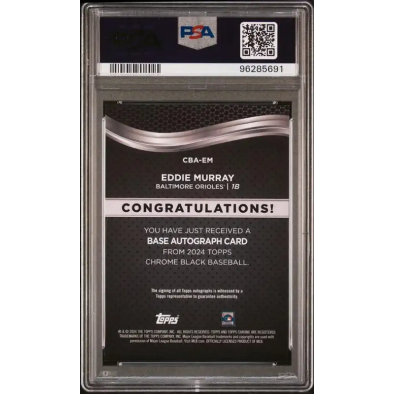 2024 Topps Chrome Black Refractor Gold Mini-Diamonds #CBA-EM Eddie Murray PSA 10 GEM MINT Auto 15/50 Baltimore Orioles