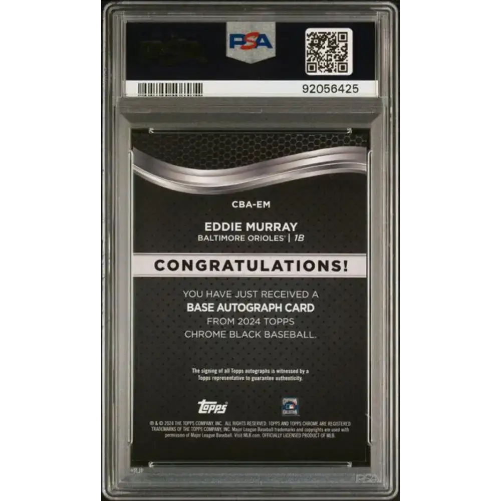 2024 Topps Chrome Black Refractor Gold Mini-Diamonds #CBA-EM Eddie Murray PSA 9 MINT Auto 26/50 Baltimore Orioles