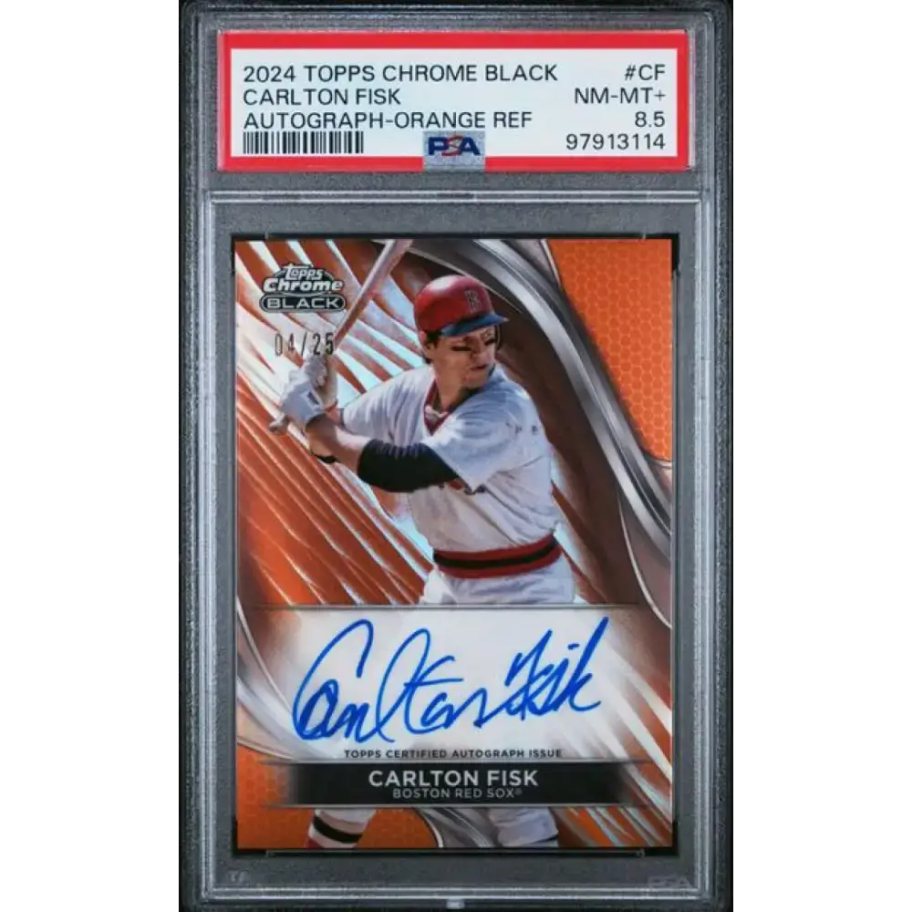 2024 Topps Chrome Black Refractor Orange #CBA-CF Carlton Fisk PSA 8.5 NM-MT-Plus Auto 4/25 Boston Red Sox Baseball Card