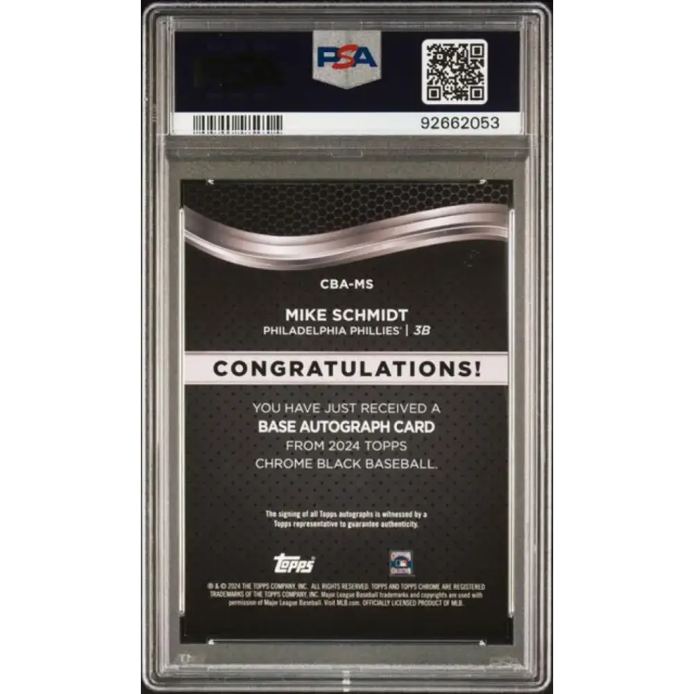 2024 Topps Chrome Black Refractor Orange #CBA-MS Mike Schmidt PSA 9 MINT Auto 19/25 Philadelphia Phillies Baseball Card