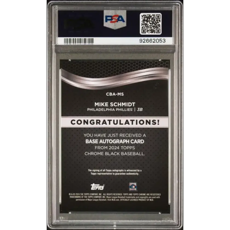 2024 Topps Chrome Black Refractor Orange #CBA-MS Mike Schmidt PSA 9 MINT Auto 19/25 Philadelphia Phillies Baseball Card