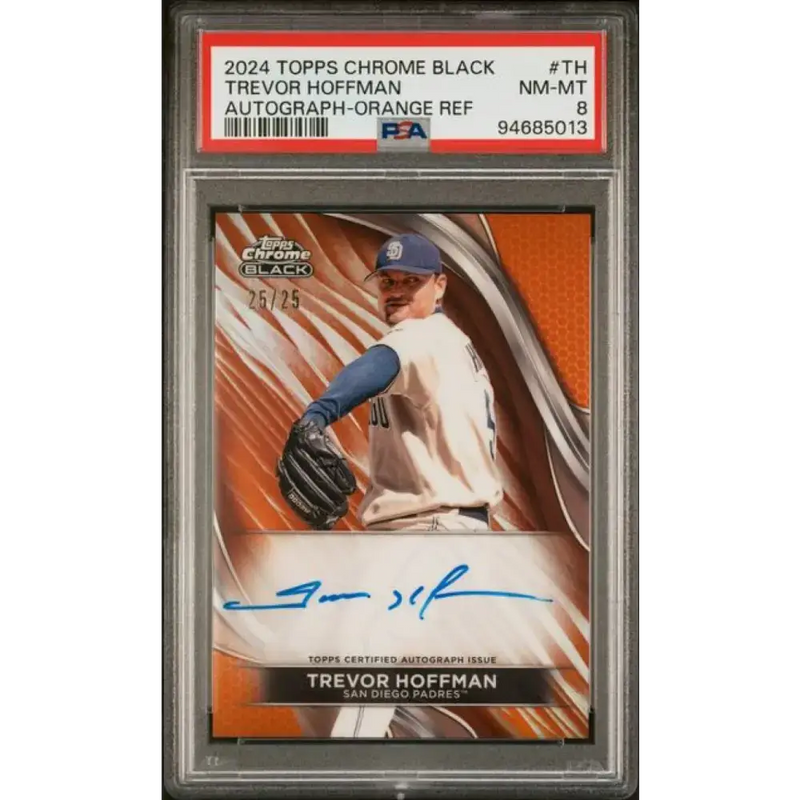 2024 Topps Chrome Black Refractor Orange #CBA-TH Trevor Hoffman PSA 9 MINT Auto 25/25 San Diego Padres Baseball Card