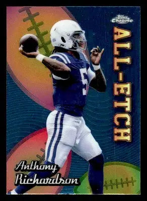 2024 Topps Chrome #CAE-AR Anthony Richardson Chrome All-Etch - Football Card Single