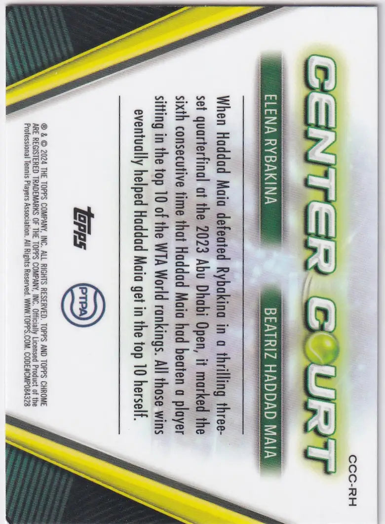 Trading card featuring Beatriz Haddad Maia in Topps Chrome Center Court design