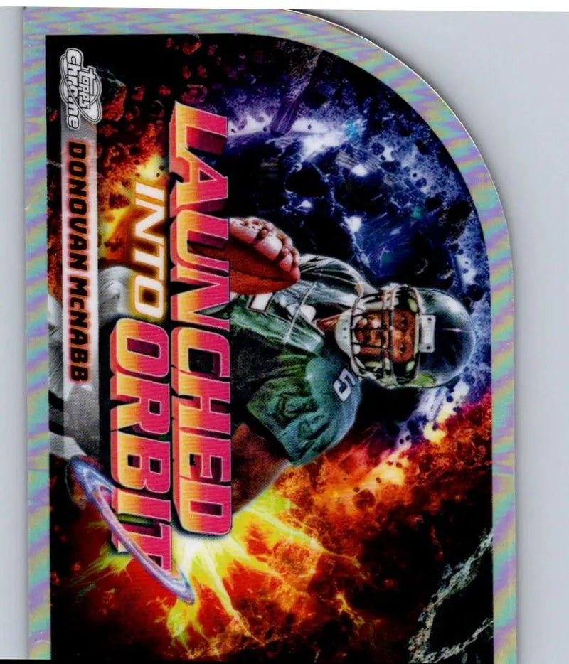 Collectible Donovan McNabb football card from Topps Chrome Cosmic series, Donovan McNabb launched into orbit