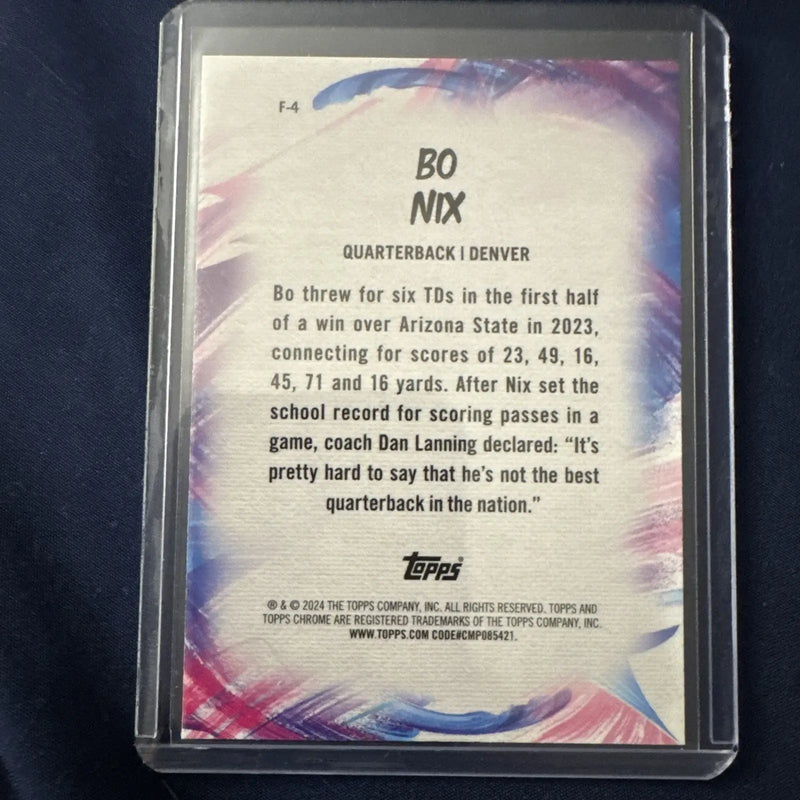2024 Topps Chrome #F-4 Bo Nix Rookie RC LAZER REFRACTOR Finesse Insert Broncos - Football Card Single