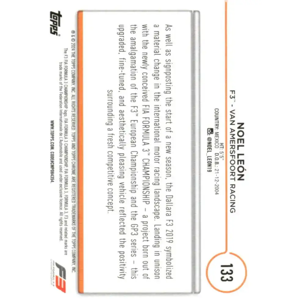 2024 Topps Chrome Formula 1 #133 Noel Leon EX Excellent F3 - Van Amersfoort Racing Racing Card