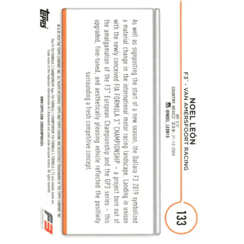 2024 Topps Chrome Formula 1 #133 Noel Leon EX Excellent F3 - Van Amersfoort Racing Racing Card