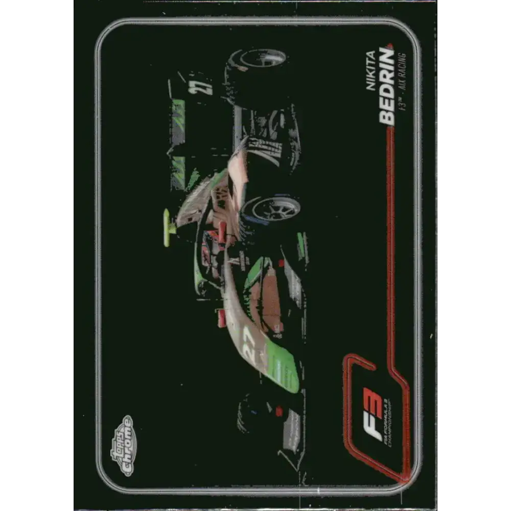 2024 Topps Chrome Formula 1 #140 Nikita Bedrin EX Excellent F3 - AIX Racing Racing Card - Racing Card Single