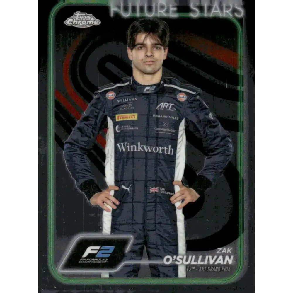 2024 Topps Chrome Formula 1 #29 Zak O’Sullivan NM-MT F2 - ART Grand Prix Racing Card - Racing Card Single
