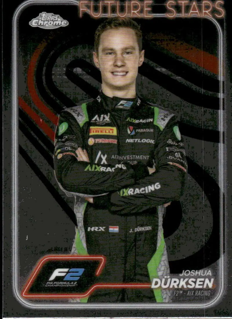 2024 Topps Chrome Formula 1 #35 Joshua Durksen NM-MT F2 - AIX Racing Racing Card - Racing Card Single