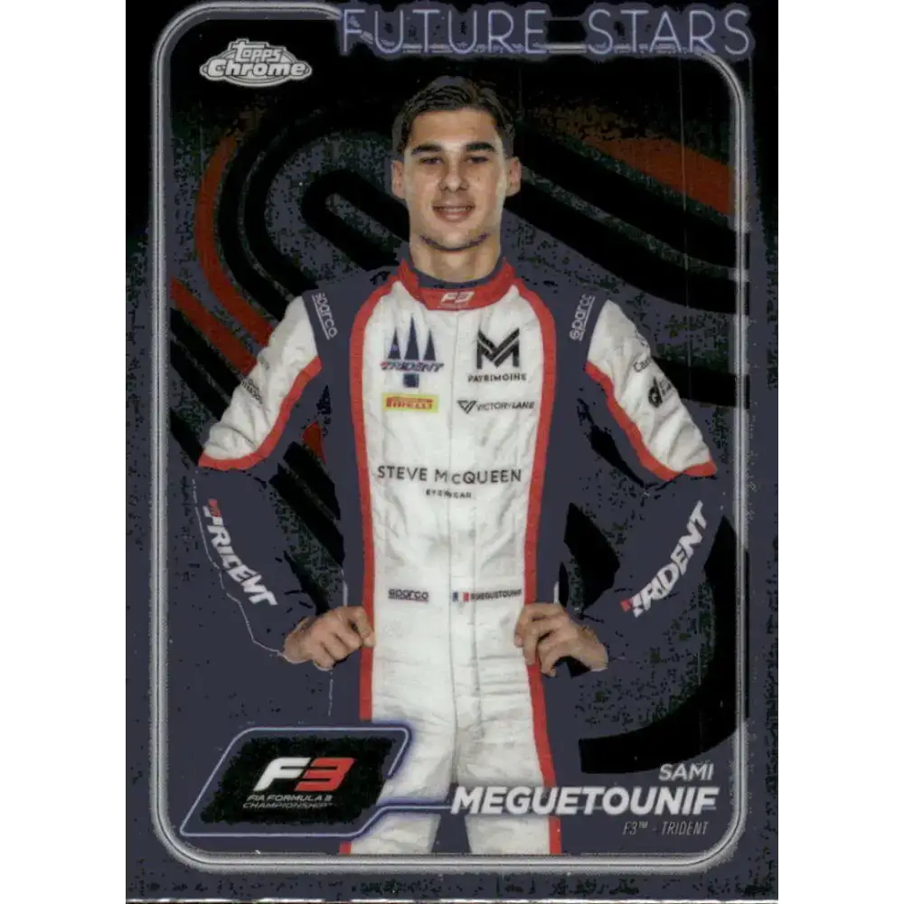 2024 Topps Chrome Formula 1 #47 Sami Meguetounif EX Excellent F3 - Trident Racing Card - Racing Card Single