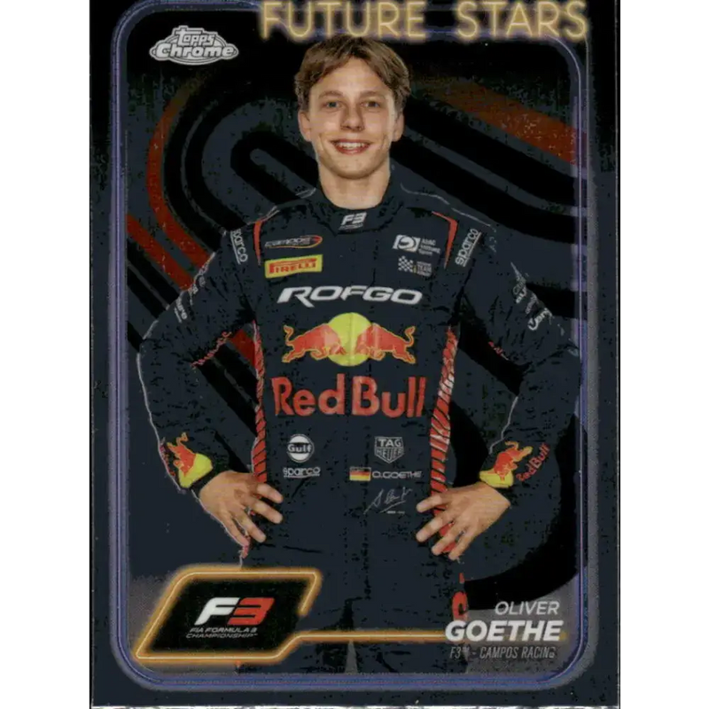 2024 Topps Chrome Formula 1 #52 Oliver Goethe EX Excellent F3 - Campos Racing Racing Card