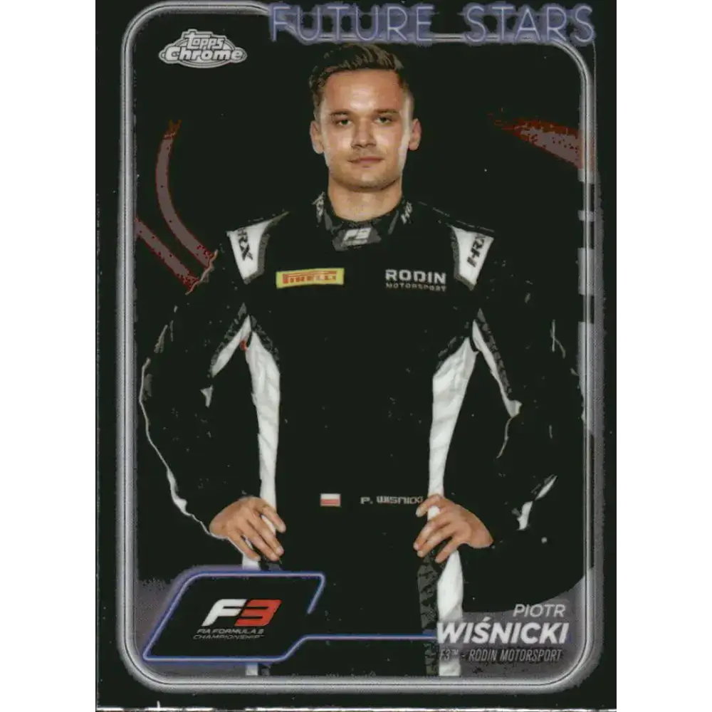 2024 Topps Chrome Formula 1 #72 Piotr Wisnicki NM-MT F3 - Rodin Motorsport Racing Card - Racing Card Single