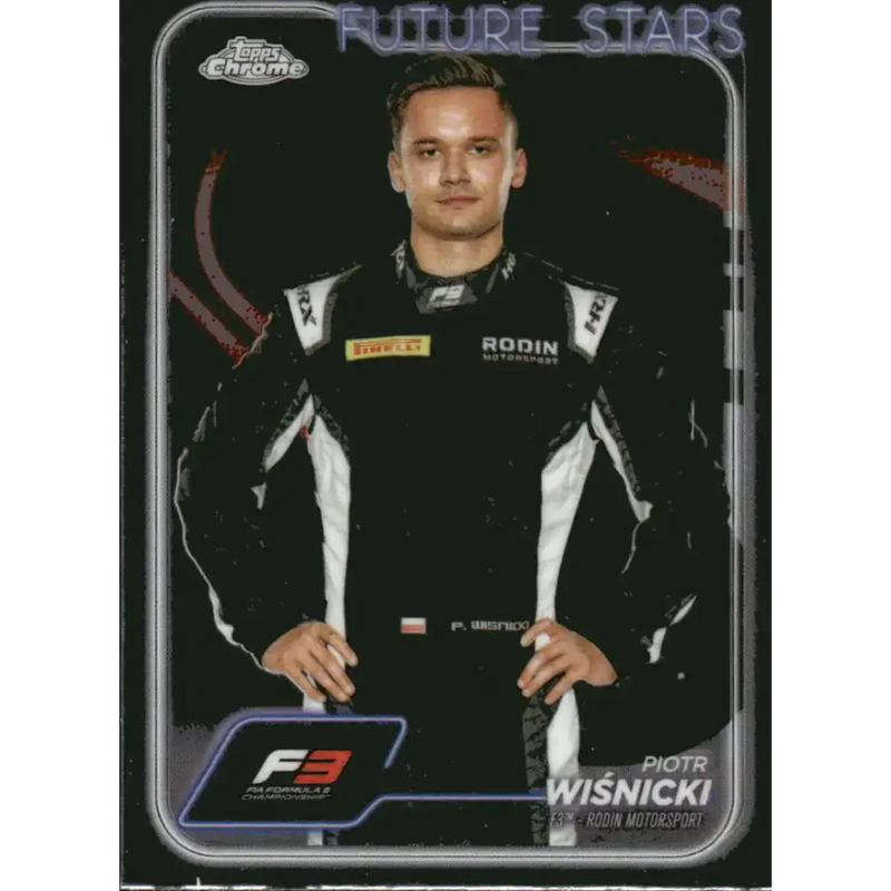 2024 Topps Chrome Formula 1 #72 Piotr Wisnicki NM-MT F3 - Rodin Motorsport Racing Card - Racing Card Single