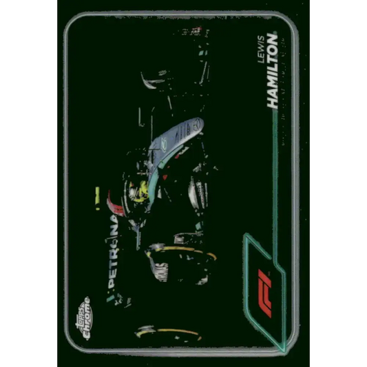 2024 Topps Chrome Formula 1 #78 Lewis Hamilton EX Excellent Mercedes-AMG Petronas Formula One Team Racing Card - Racing