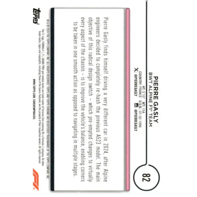 2024 Topps Chrome Formula 1 #82 Pierre Gasly EX Excellent BWT Alpine F1 Team Racing Card - Racing Card Single