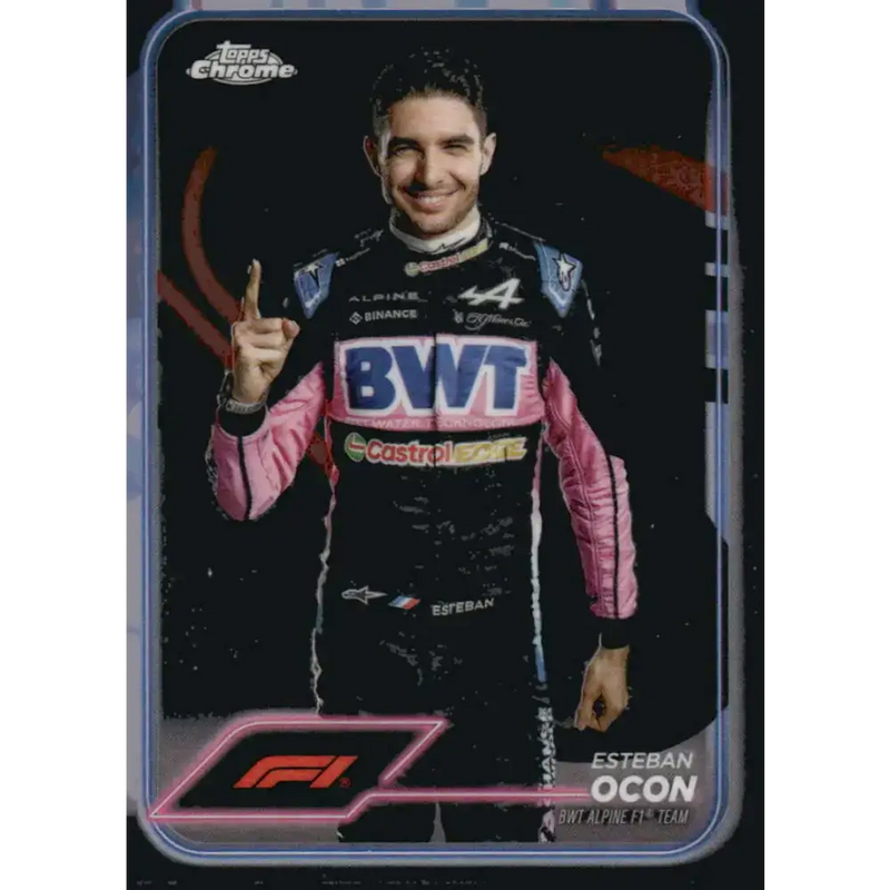 2024 Topps Chrome Formula 1 #9 Esteban Ocon NM-MT BWT Alpine F1 Team Racing Card - Racing Card Single