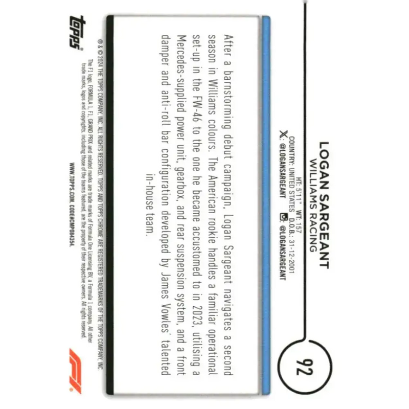 2024 Topps Chrome Formula 1 #92 Logan Sargeant EX Excellent Williams Racing Racing Card - Racing Card Single