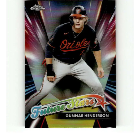 2024 Topps Chrome Future Stars Refractor #FS-2 Gunnar Henderson NM-MT Baltimore Orioles Baseball Card - Baseball Card