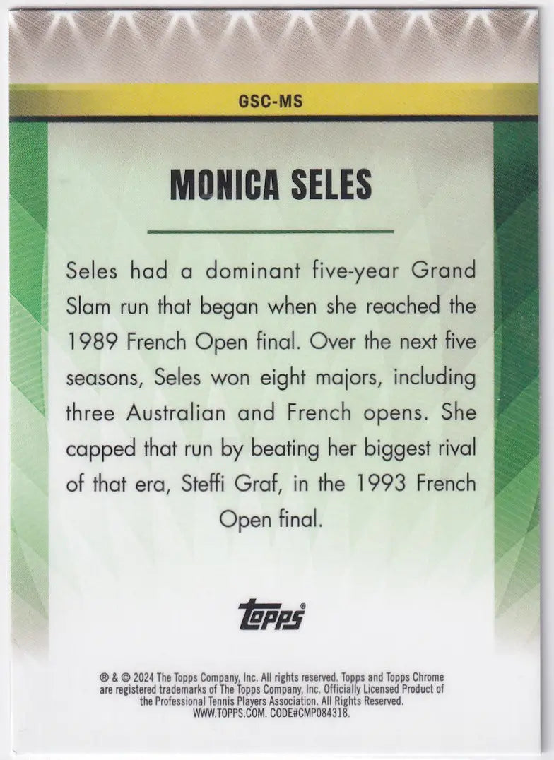 Trading card of Monica Seles from 2024 Topps Chrome Grand Slam Champions series