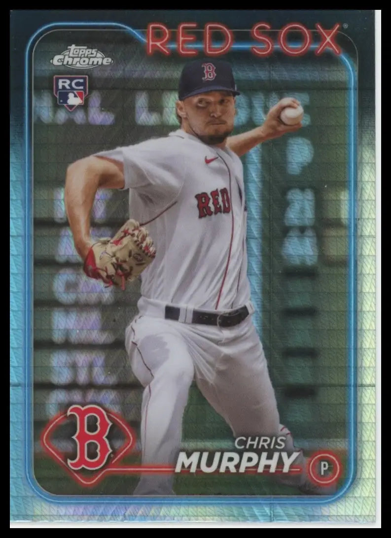 2024 Topps Chrome - Prism Refractors Chris Murphy 47 Boston Red Sox NM - Baseball Card Single