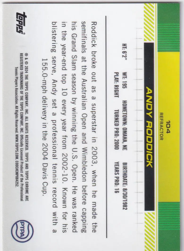 Back side of 2024 Topps Chrome Refractor #104 Andy Roddick trading card with colorful stripes