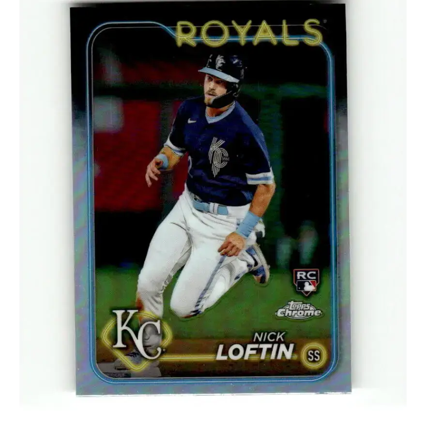 2024 Topps Chrome Refractor #183 Nick Loftin NM-MT RC Rookie Kansas City Royals Baseball Card