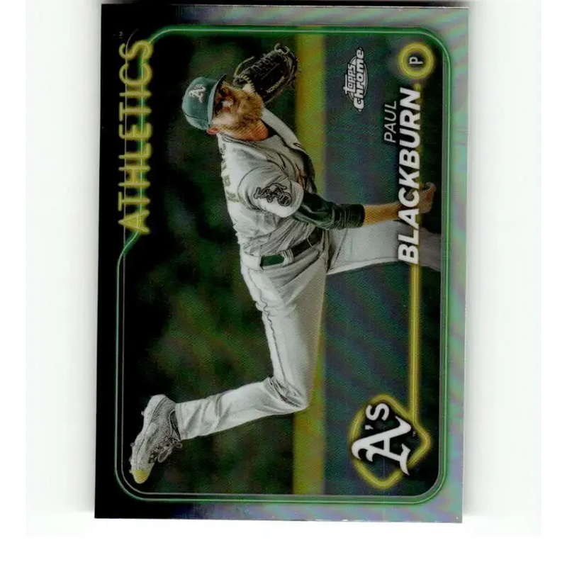 2024 Topps Chrome Refractor #43 Paul Blackburn NM-MT Oakland Athletics Baseball Card - Baseball Card Single