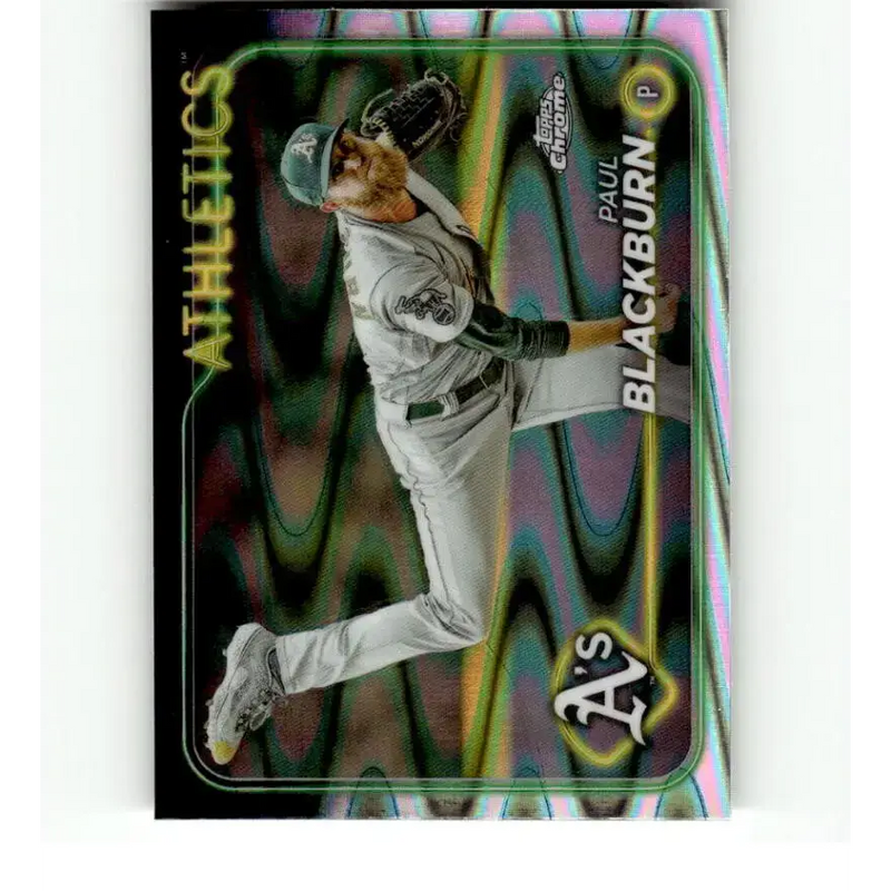 2024 Topps Chrome Refractor RayWave #43 Paul Blackburn NM-MT Oakland Athletics Baseball Card - Baseball Card Single