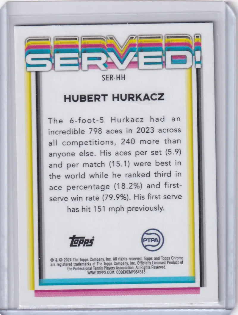 Trading card featuring Hubert Hurkacz with rainbow SERVED text from Topps Chrome Served