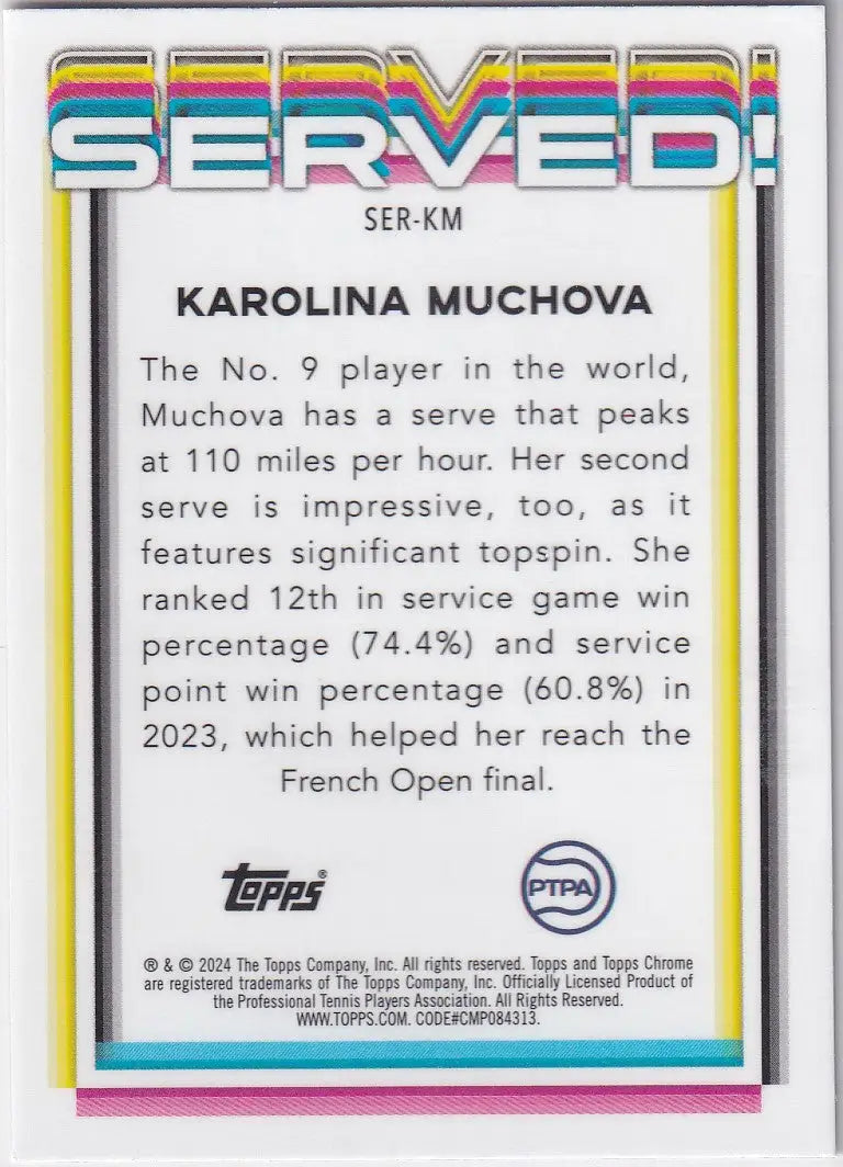 2024 Topps Chrome Served #SER-KM Karolina Muchova - Other