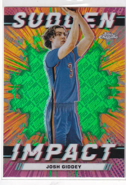 2024 TOPPS CHROME #SI-12 JOSH GIDDEY IMPACT GREEN LOGO- OKLAHOMA CITY THUNDER - Basketball Card Single