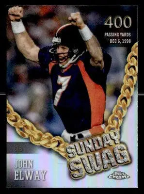 2024 Topps Chrome #SS-16 John Elway Sunday Swag Refractor - Football Card Single