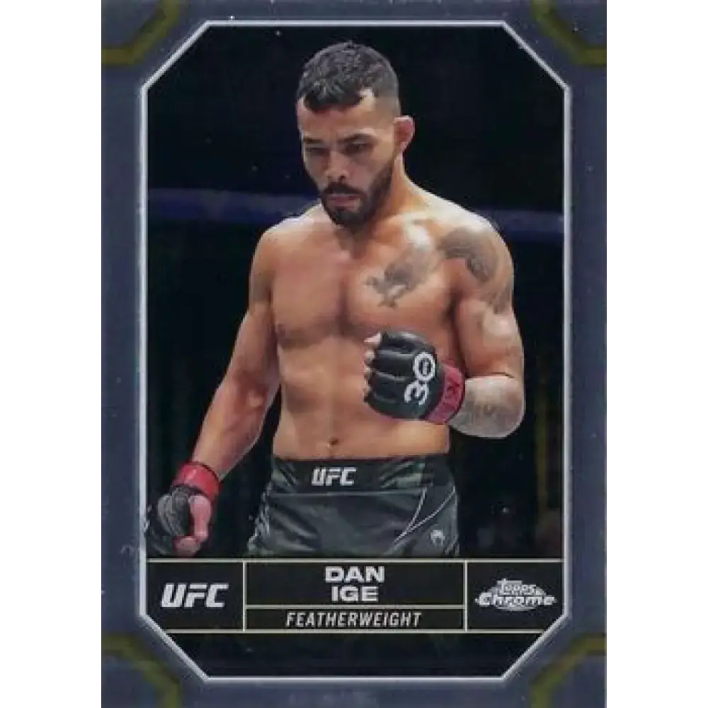 2024 Topps Chrome UFC #55 Dan Ige NM-MT MMA Card - UFC/MMA Card Single
