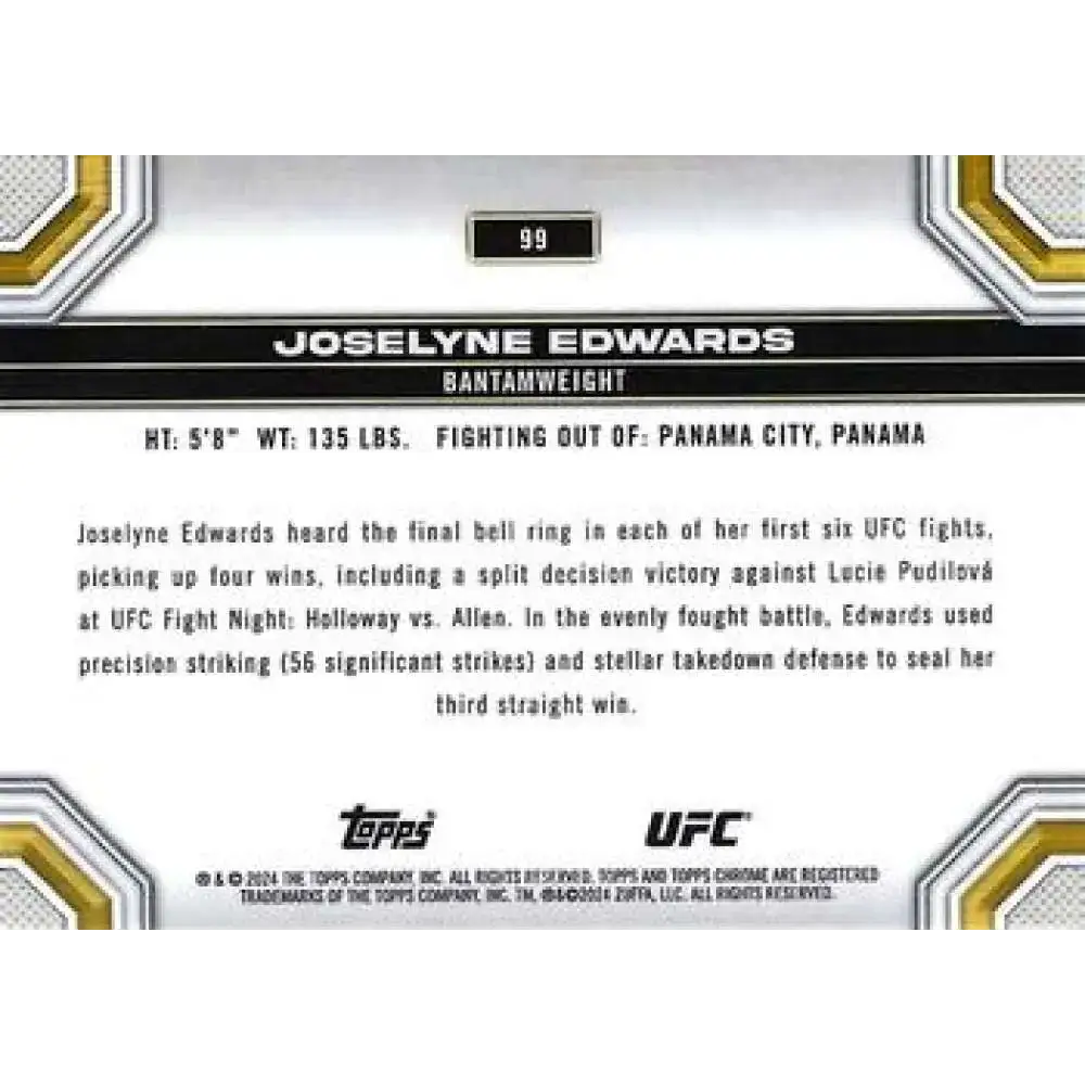 2024 Topps Chrome UFC #99 Joselyne Edwards NM-MT RC Rookie MMA Card - UFC/MMA Card Single