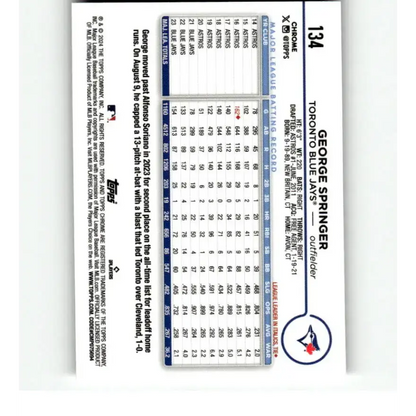 2024 Topps Chrome X-Fractor #134 George Springer NM-MT Toronto Blue Jays Baseball Card