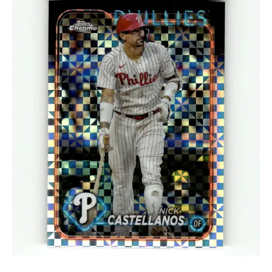 2024 Topps Chrome X-Fractor #219 Nick Castellanos NM-MT Philadelphia Phillies Baseball Card
