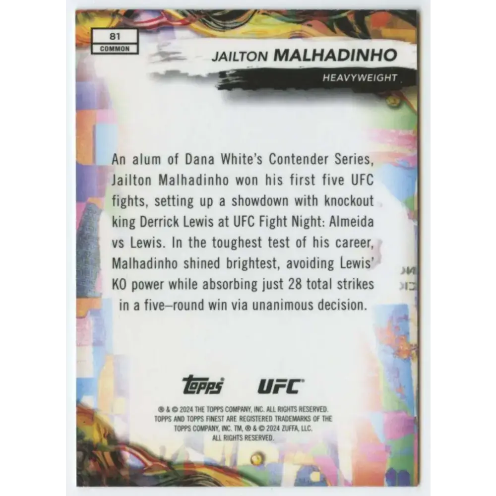 2024 Topps Finest UFC #81 Jailton Malhadinho NM-MT Heavyweight Men MMA Card - UFC/MMA Card Single