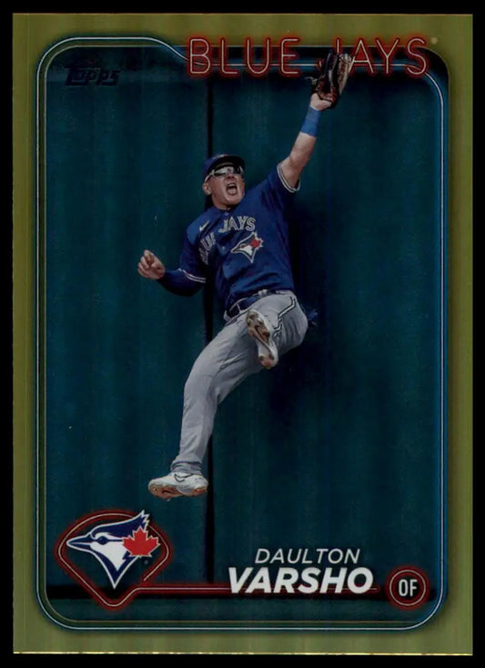2024 Topps - Gold Foil Daulton Varsho 43 Toronto Blue Jays Baseball NM - Baseball Card Single