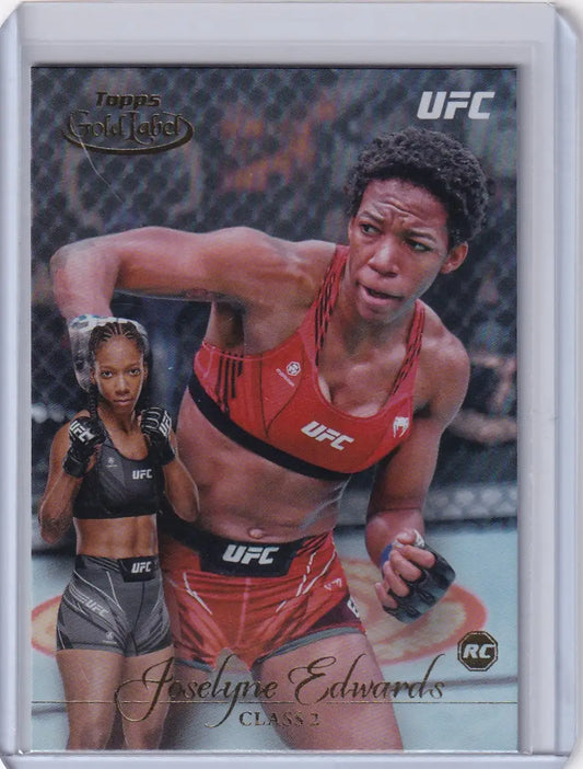 UFC trading card of Joselyne Edwards Rookie in red gear from Topps Gold Label Class 2