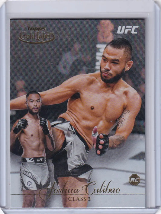 UFC trading card of Joshua Culibao Rookie in gray shorts from Topps Gold Label Class 2
