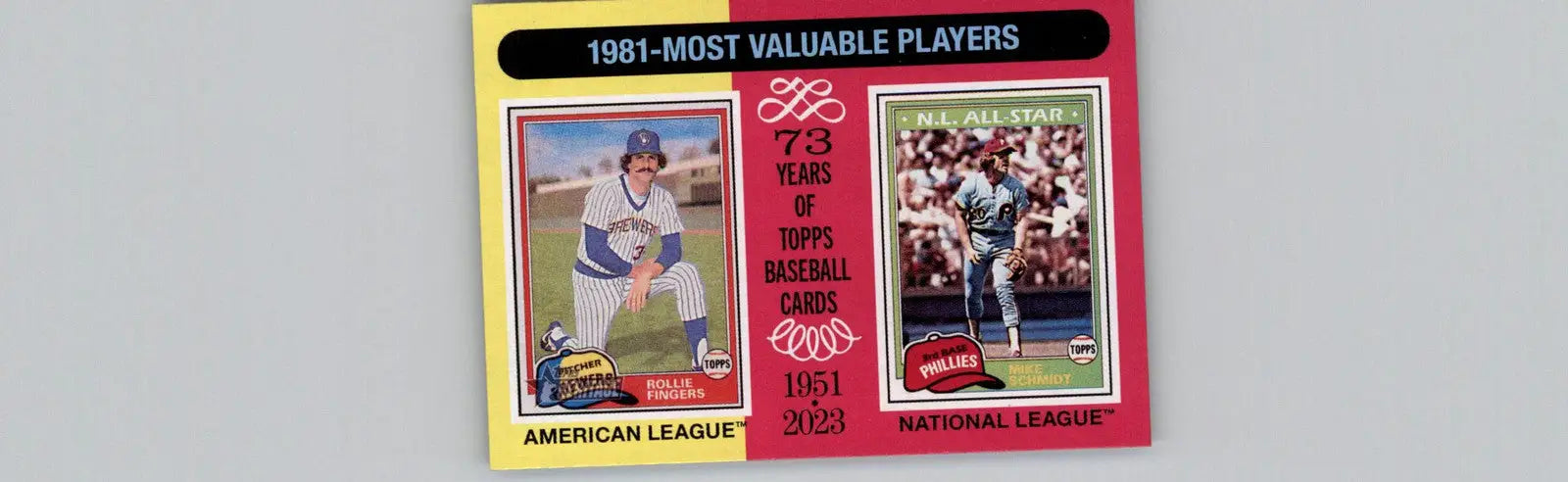 2024 Topps Heritage #196 1981 MVPs (Rollie Fingers / Mike Schmidt) MVP - Baseball Card Single