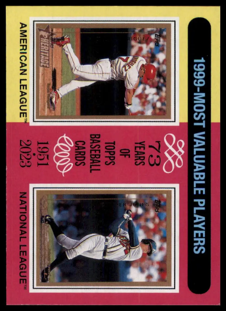 2024 Topps Heritage 1999 MVPs (Ivan Rodriguez / Chipper Jones) 201 NM - Baseball Card Single