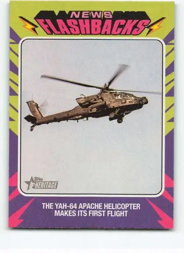 2024 Topps Heritage News Flashbacks YAH-64 Apache trading card for topps heritage news collection