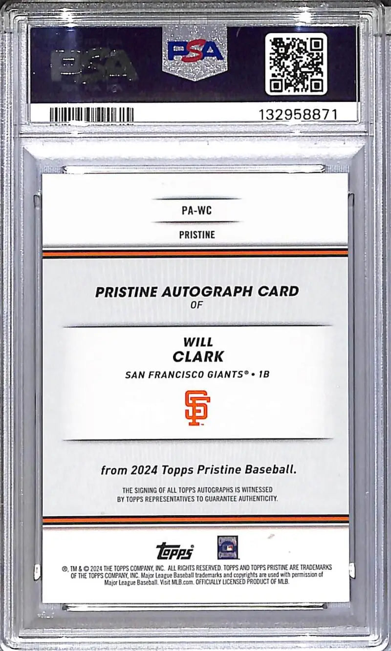 2024 Topps Pristine Green #PA-WC Will Clark PSA 10 GEM MINT Auto 69/150 San Francisco Giants - Baseball Card Single