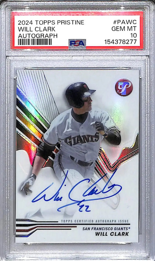 2024 Topps Pristine #PA-WC Will Clark PSA 10 GEM MINT Auto San Francisco Giants - Baseball Card Single