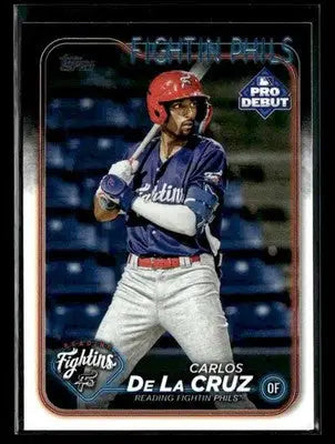 2024 Topps Pro Debut Carlos De La Cruz #PD-51 Reading Fightin Phils