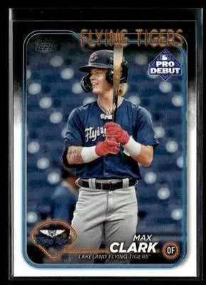 2024 Topps Pro Debut Max Clark #PD-141 Lakeland Flying Tigers